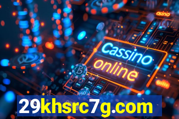 29khsrc7g.com