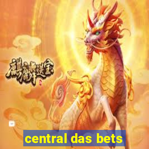 central das bets