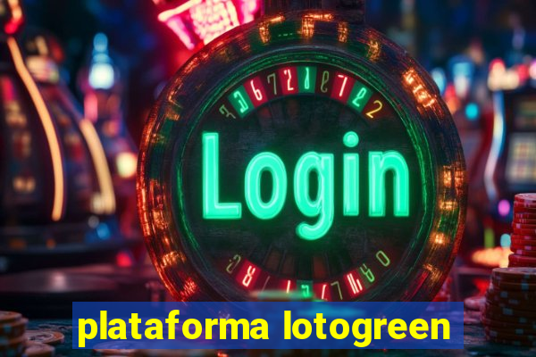 plataforma lotogreen