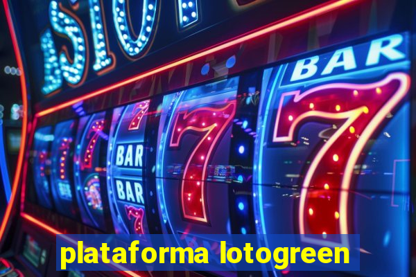 plataforma lotogreen