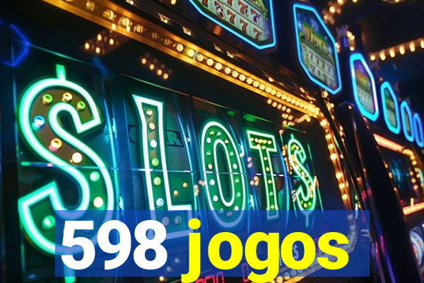 598 jogos