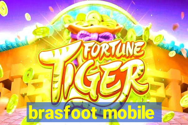 brasfoot mobile