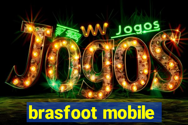 brasfoot mobile