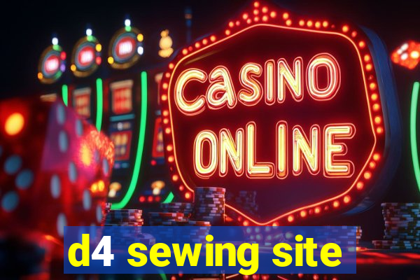 d4 sewing site