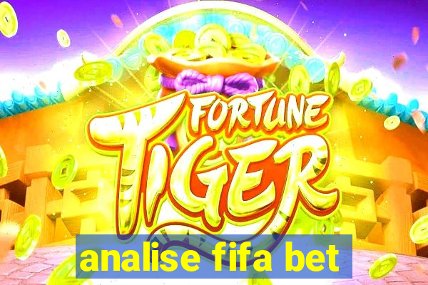 analise fifa bet