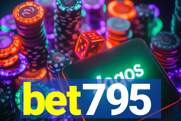 bet795