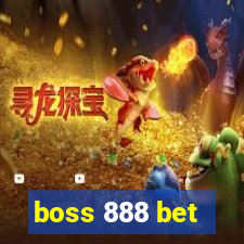 boss 888 bet