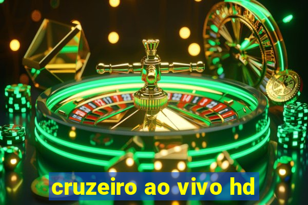 cruzeiro ao vivo hd