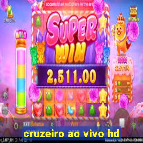 cruzeiro ao vivo hd