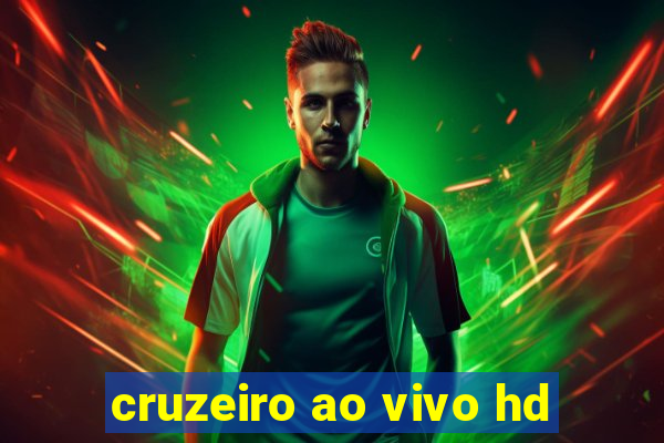 cruzeiro ao vivo hd