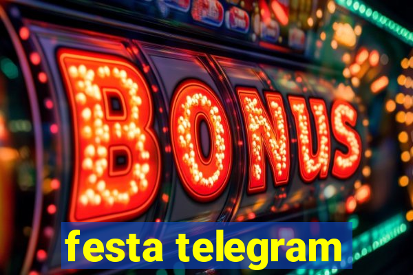 festa telegram