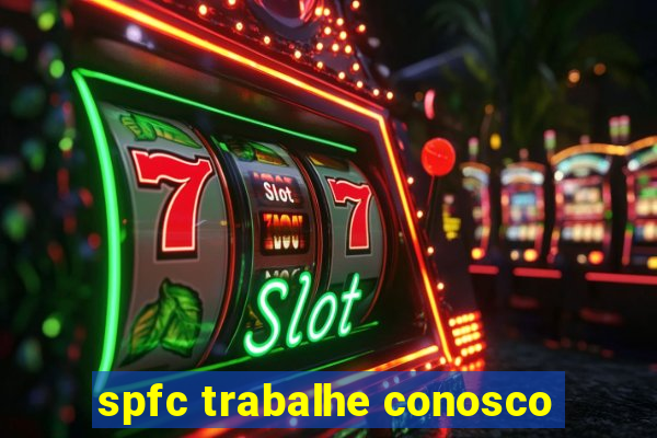 spfc trabalhe conosco