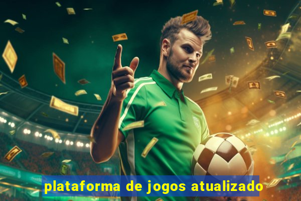 plataforma de jogos atualizado