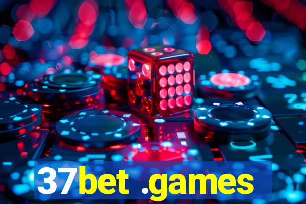 37bet .games