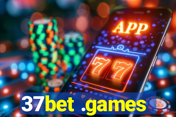 37bet .games