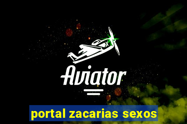 portal zacarias sexos