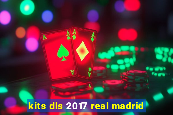 kits dls 2017 real madrid