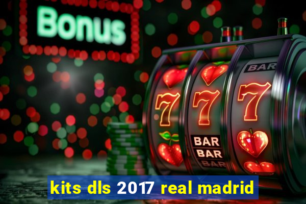 kits dls 2017 real madrid