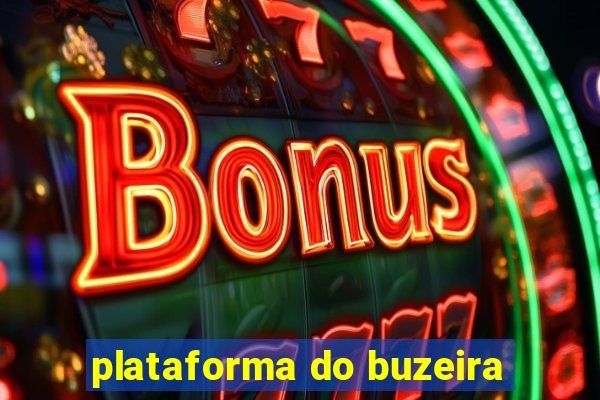 plataforma do buzeira