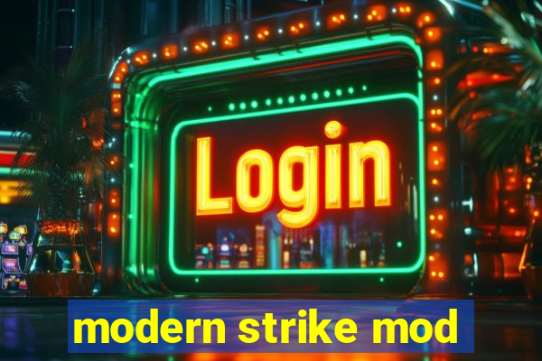 modern strike mod