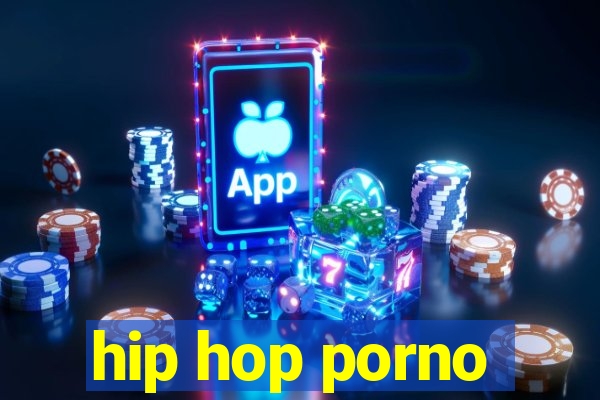 hip hop porno