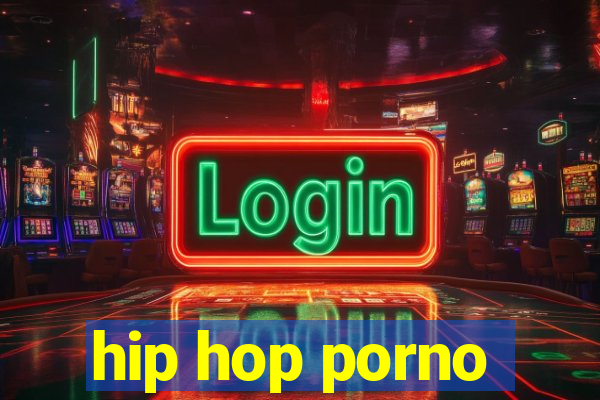 hip hop porno