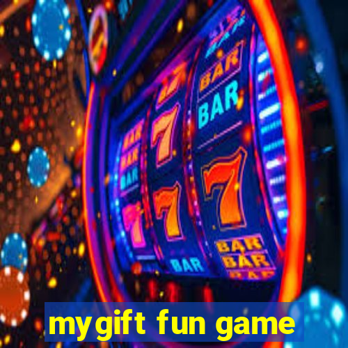 mygift fun game