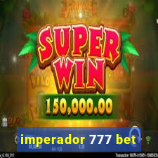 imperador 777 bet