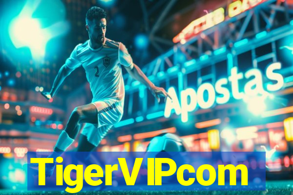 TigerVIPcom