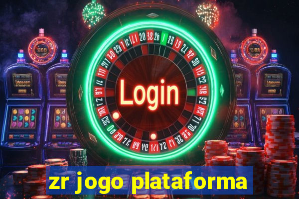 zr jogo plataforma