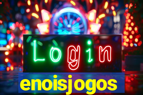 enoisjogos