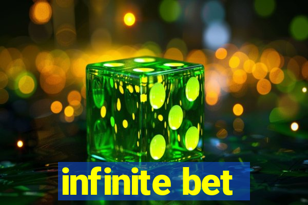 infinite bet