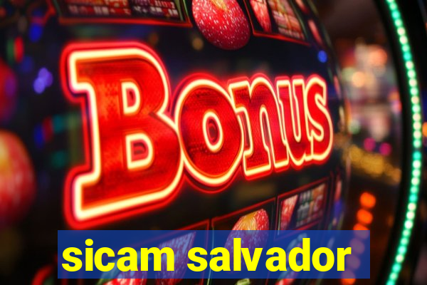 sicam salvador