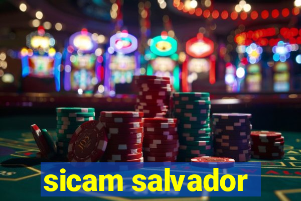 sicam salvador