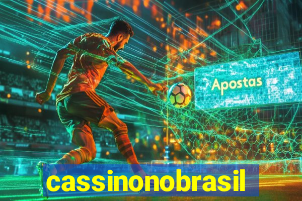 cassinonobrasil