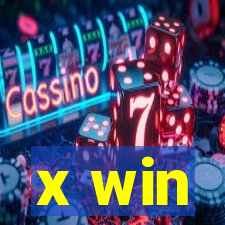 x win