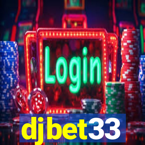 djbet33