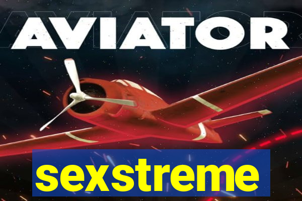 sexstreme