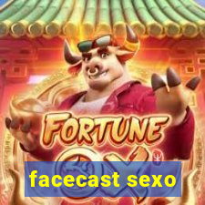 facecast sexo