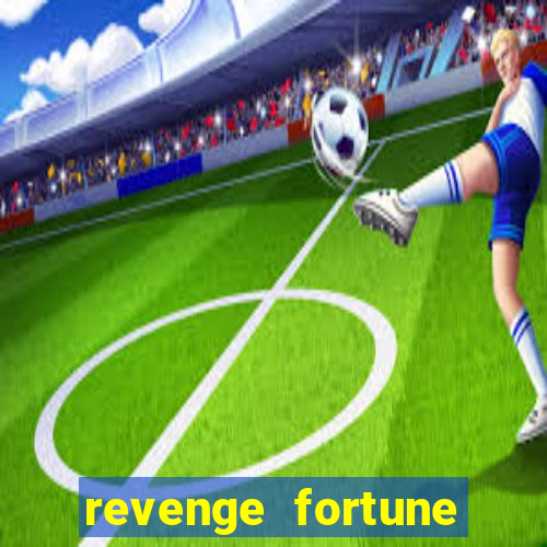 revenge fortune tiger 2 demo