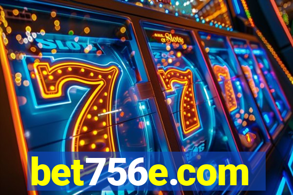 bet756e.com