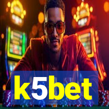 k5bet