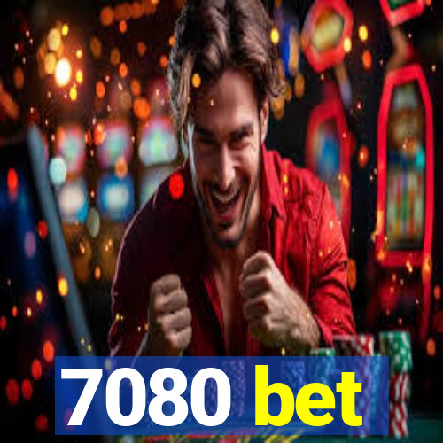 7080 bet