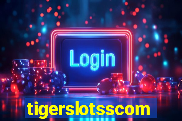 tigerslotsscom