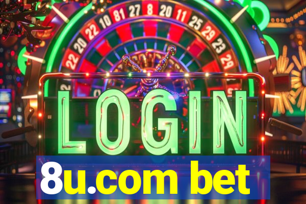 8u.com bet