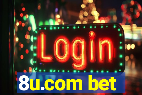 8u.com bet