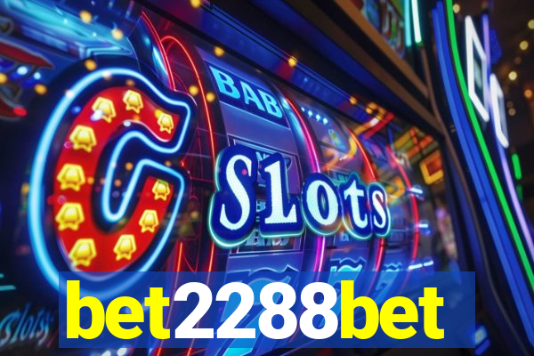 bet2288bet