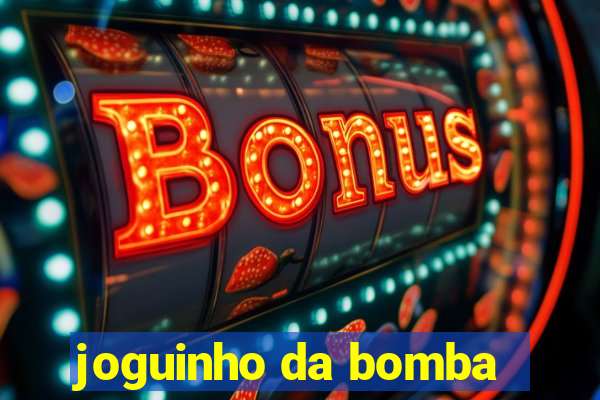 joguinho da bomba