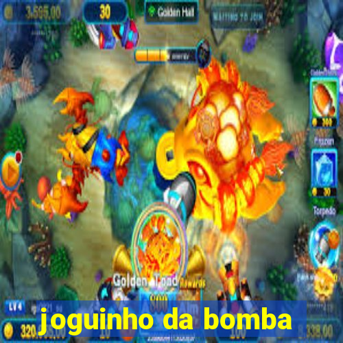 joguinho da bomba