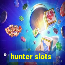 hunter slots